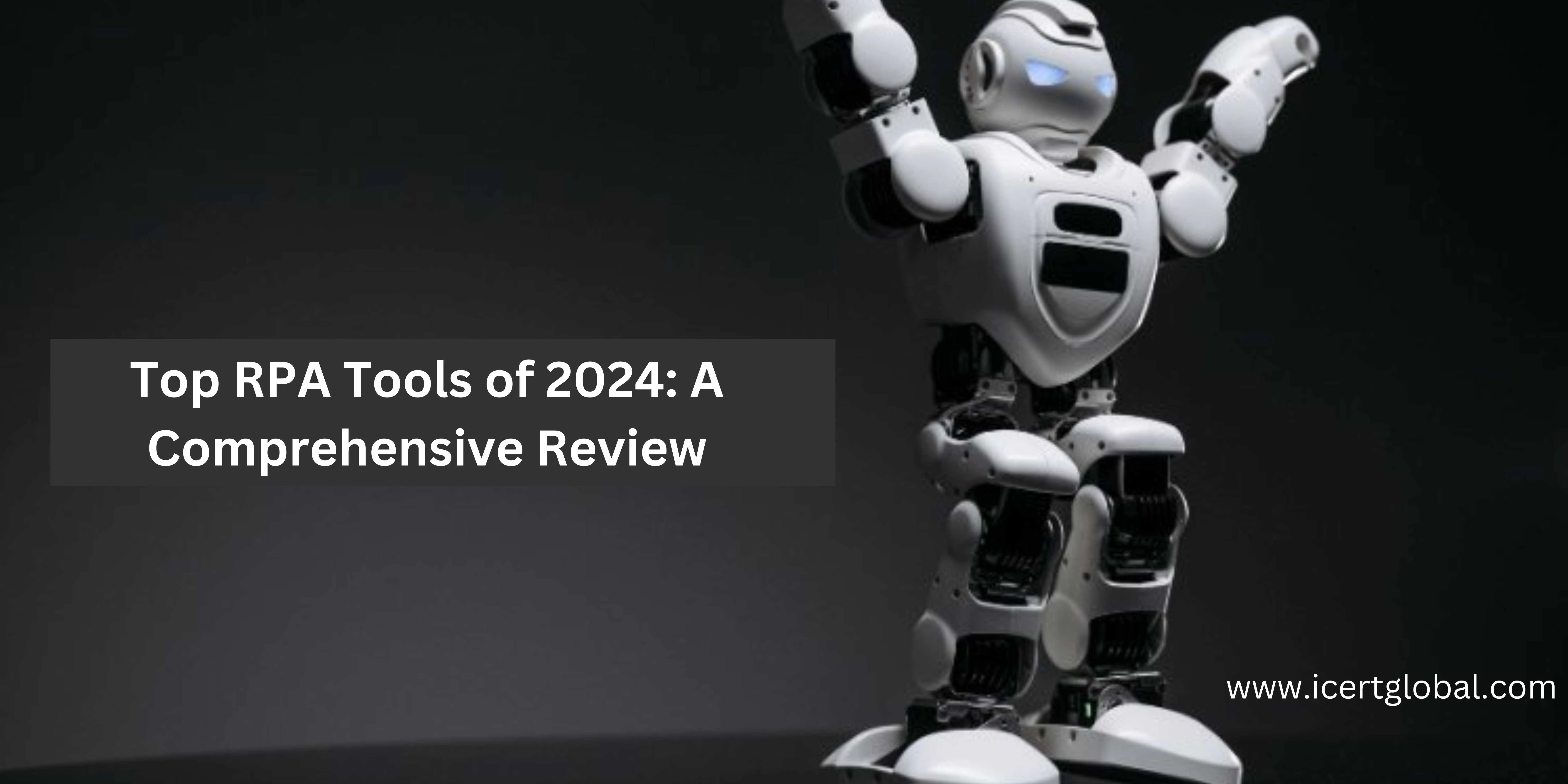 top rpa tools of 2024 a comprehensive review blog